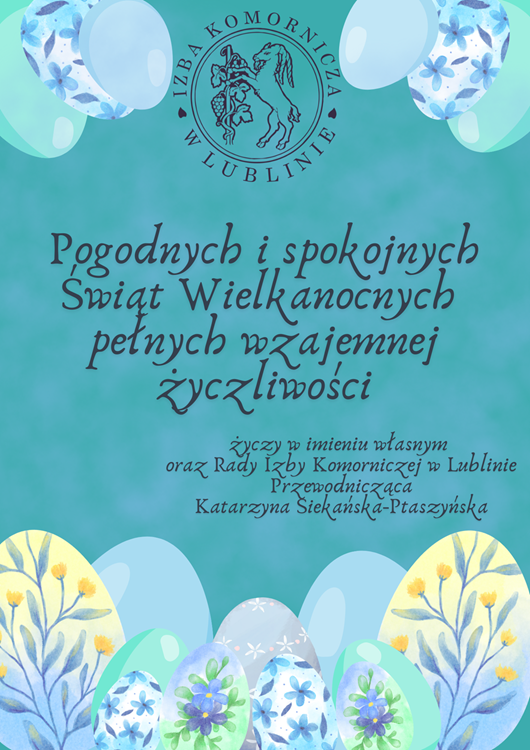 Zdrowych i spokojnych Świąt Wielkanocnych